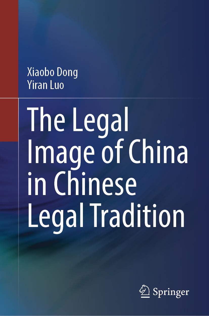 The Legal Image of China in Chinese Legal Tradition (History) (English Edition) baixar o livro de graça