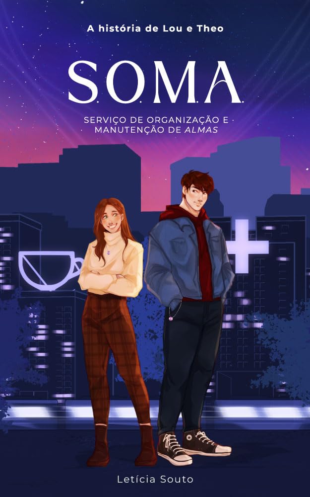 ler totalmente S.O.M.A: Serviço de Organização e Manutenção de Almas: A história de Lou e Theo