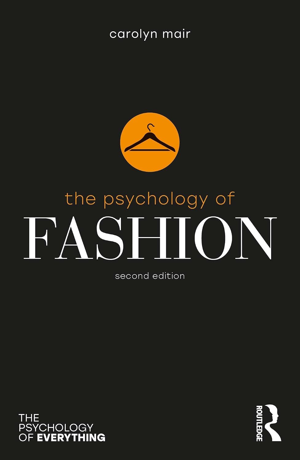 ler totalmente The Psychology of Fashion (The Psychology of Everything) (English Edition)