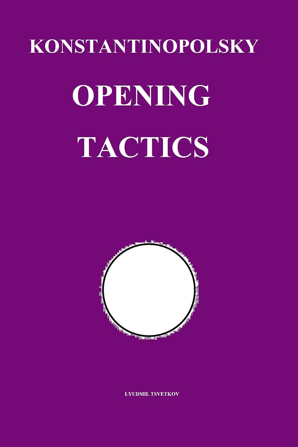 ler totalmente Konstantinopolsky Opening Tactics (Chess Opening Tactics) (English Edition)