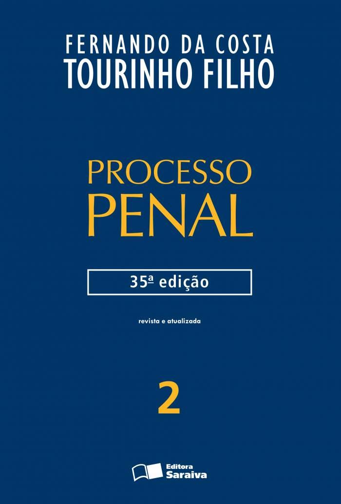 Processo Penal 2: 35ª edição de 2013 baixar livro de graça