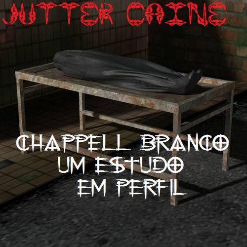 Chappell branco UM Estudo Em Perfil baixar livro de graça
