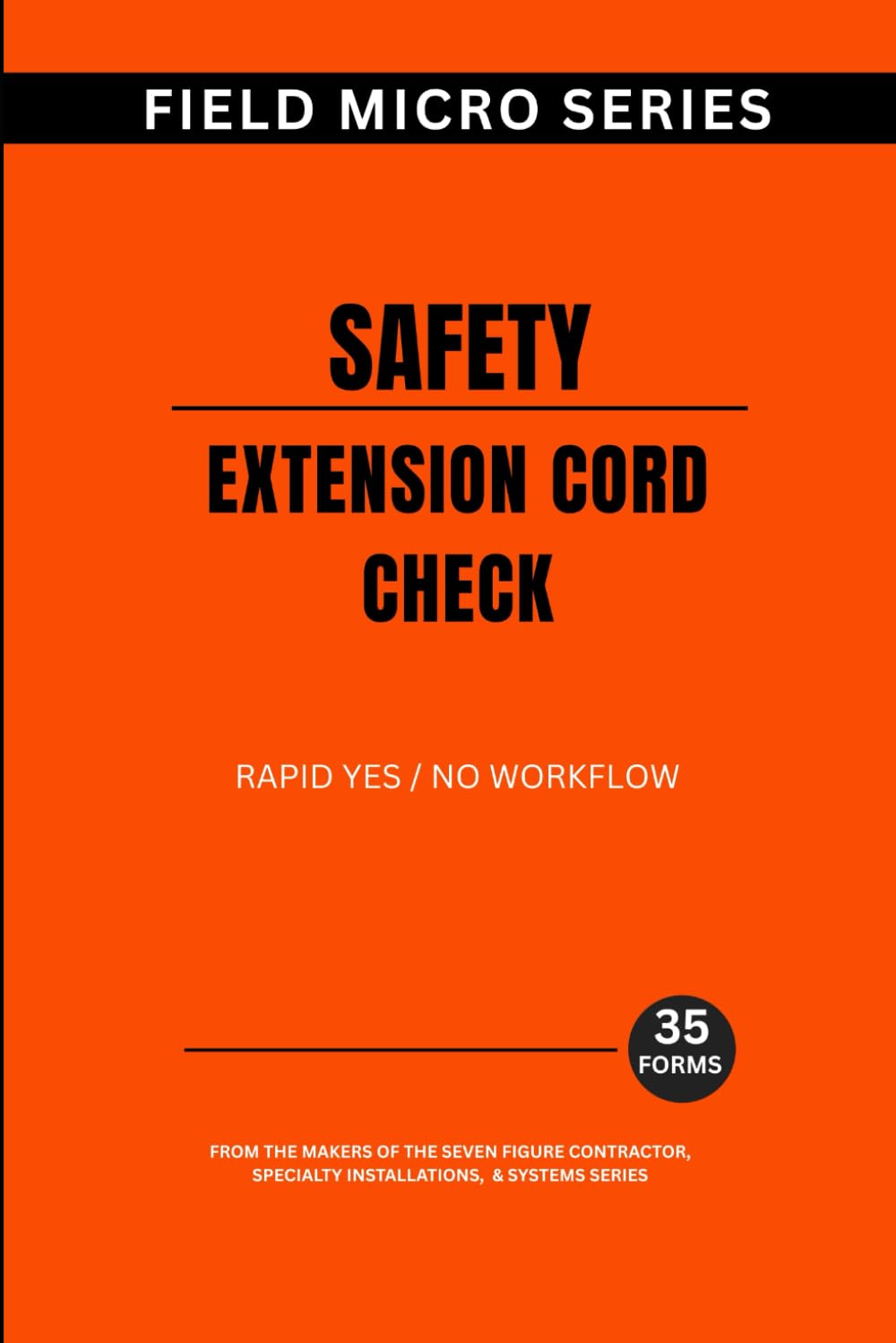 Safety: Extension Cord Check (Field Micro Series)