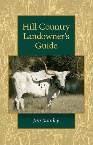 Hill Country Landowner's Guide (Louise Lindsey Merrick Natural Environment Series Book 44) (English Edition) baixar livro de graça