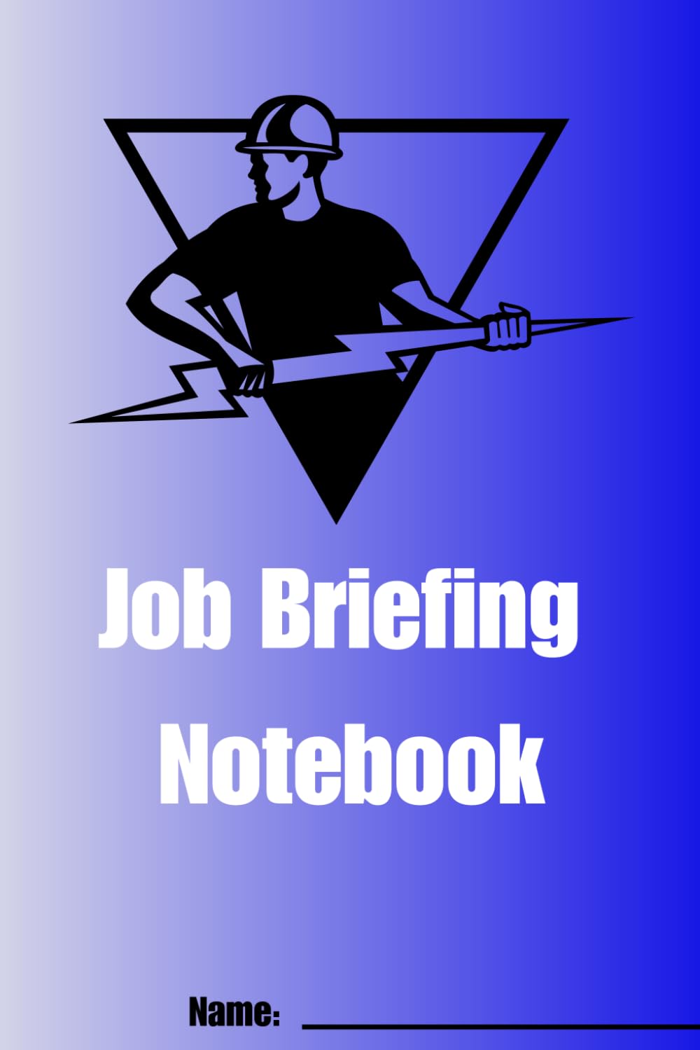 ler totalmente Job Briefing Notebook