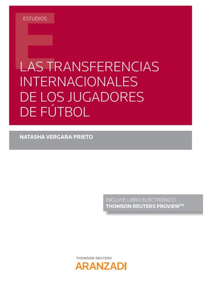 ler totalmente Las transferencias internacionales de los jugadores de fútbol (Papel + e-book)