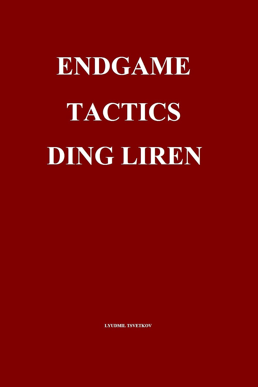 Endgame Tactics: Ding Liren (English Edition) baixar livro de graça
