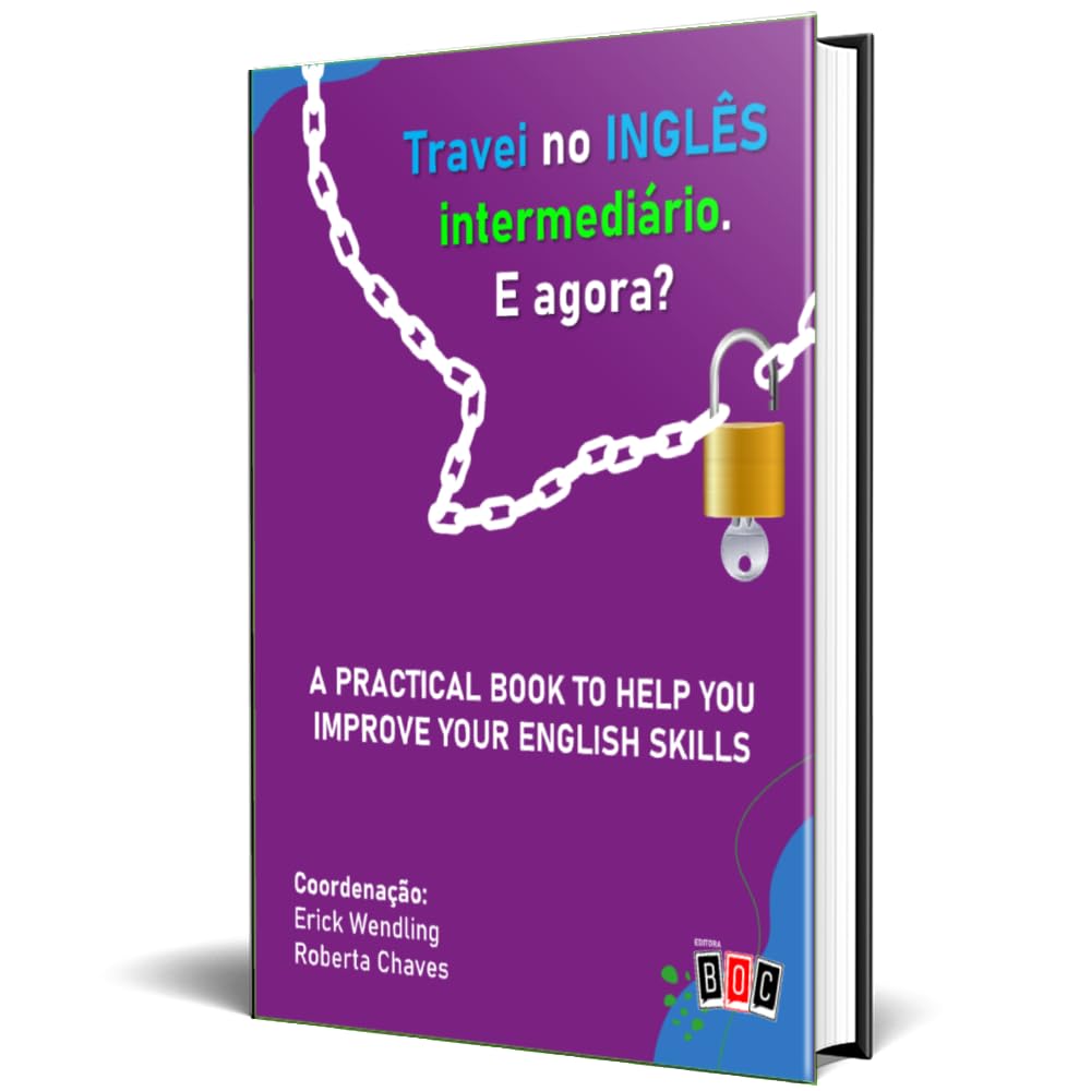 Travei no Inglês Intermediário. E Agora?: a Practical Book to Help you Improve Your English Skills baixar o livro de graça