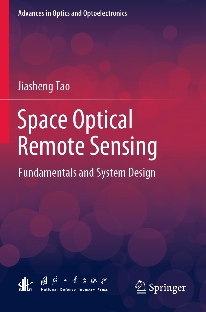 capítulo por capítulo baixar Space Optical Remote Sensing: Fundamentals and System Design