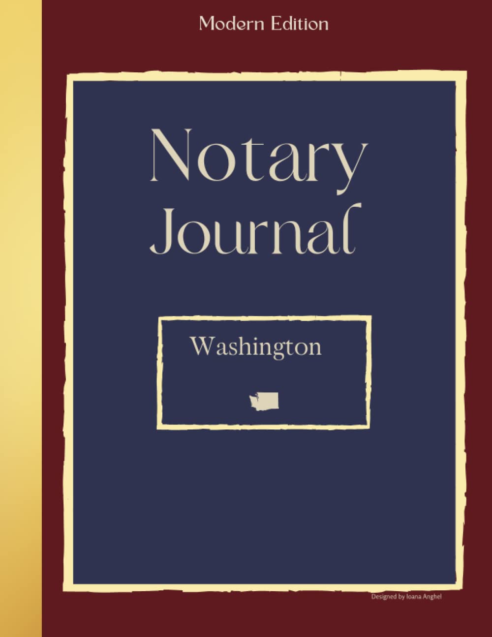 Washington Journal: Professional Notary Public Log, Record Book for Notarial Acts of Washington| Modern Journal of Notarial Events, 211 entries baixar o livro de graça