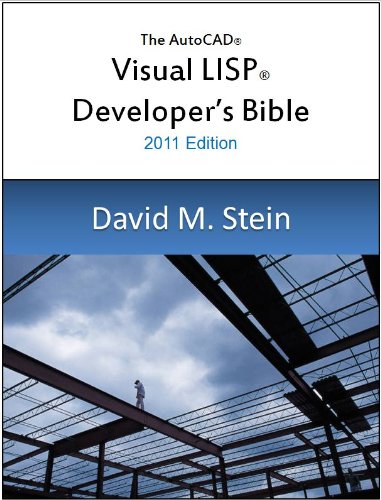 The Visual LISP Developer's Bible, 2011 Edition (English Edition) baixar livro de graça