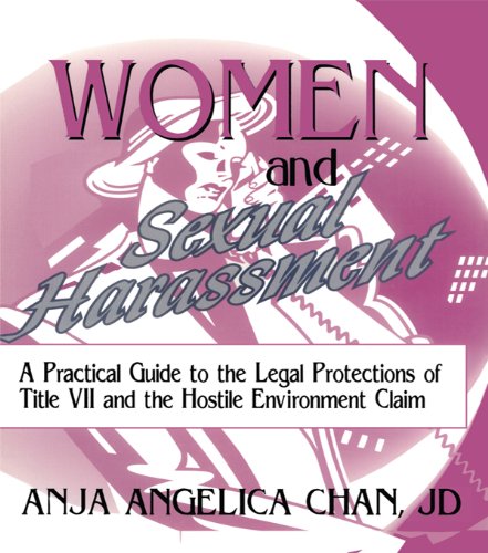 ler totalmente Women and Sexual Harassment: A Practical Guide to the Legal Protections of Title VII and the Hostile Environment Claim (English Edition)