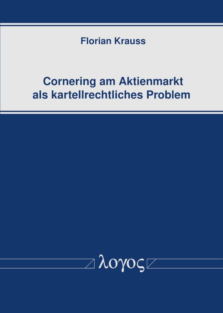 Cornering Am Aktienmarkt ALS Kartellrechtliches Problem baixar livro de graça