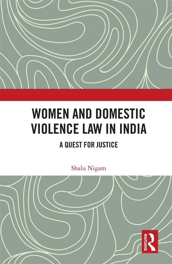 Women and Domestic Violence Law in India: A Quest for Justice (English Edition) baixar livro de graça