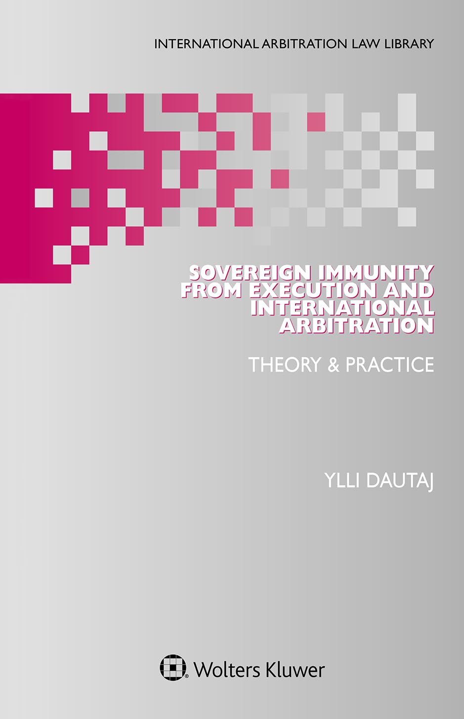 ler totalmente Sovereign Immunity from Execution and International Arbitration: Theory & Practice (International Arbitration Law Library) (English Edition)