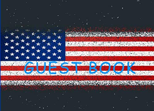 Guest Book: American Flag Military Sign in Book for Military Going Away Parties, Boot Camp Party or Retirement... baixar livro de graça