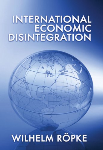 ler totalmente International Economic Disintegration (LvMI) (English Edition)
