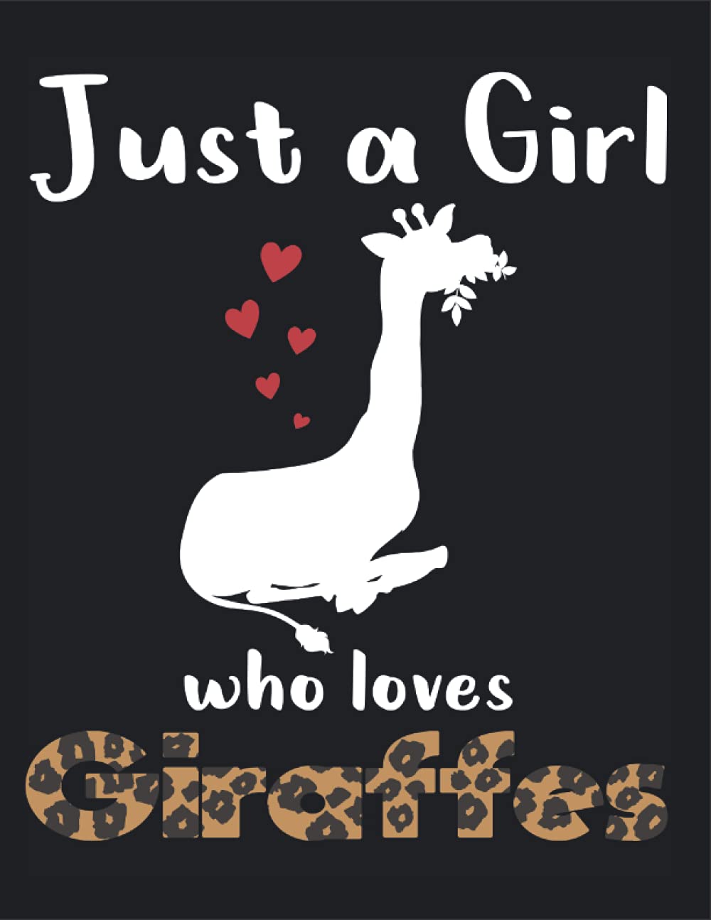 ler totalmente Just A Girl Who Loves Giraffes: primary composition notebook grades k-2 school exercise book, handwriting practice paper with dotted lines for abc kids, adults, girls, teens