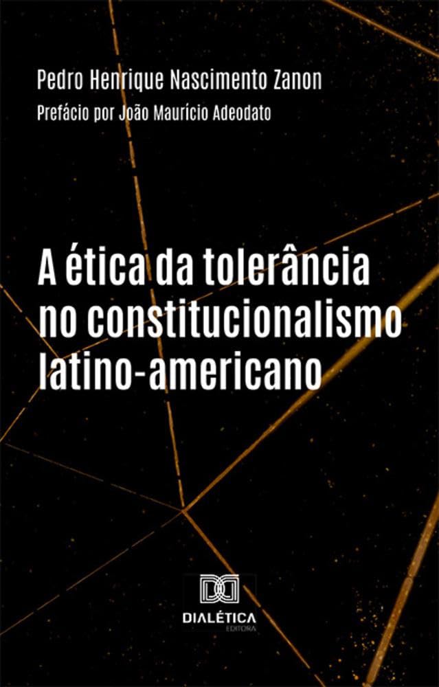 ler totalmente A ética da tolerância no constitucionalismo latino-americano