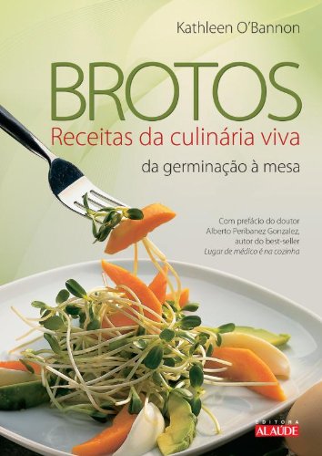 Brotos. Receitas Da Culinária Viva baixar o livro de graça