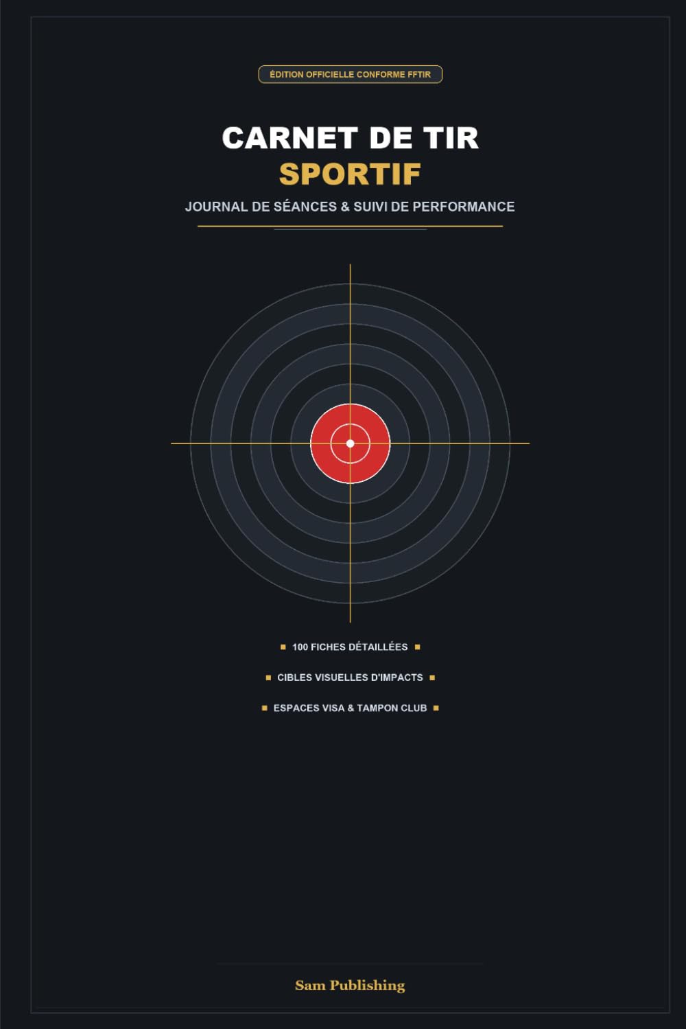 Carnet de Tir Sportif: Journal de Séances et Suivi de Performance: Cibles d'Impacts, Réglages d'Armes & Visa du Club (French Edition) baixar o livro de graça