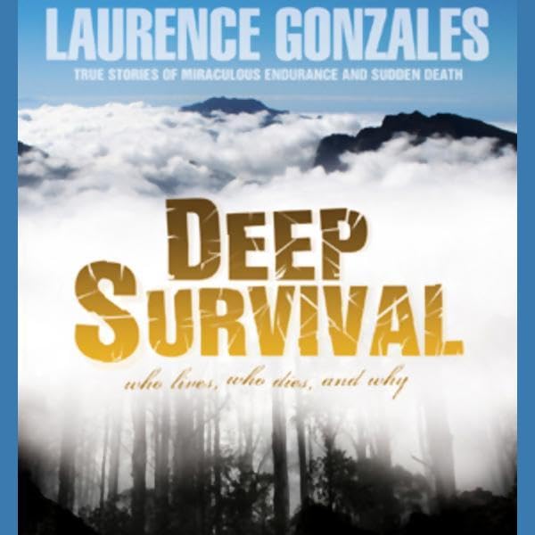 Deep Survival: True Stories of Miraculous Endurance and Sudden Death baixar o livro de graça