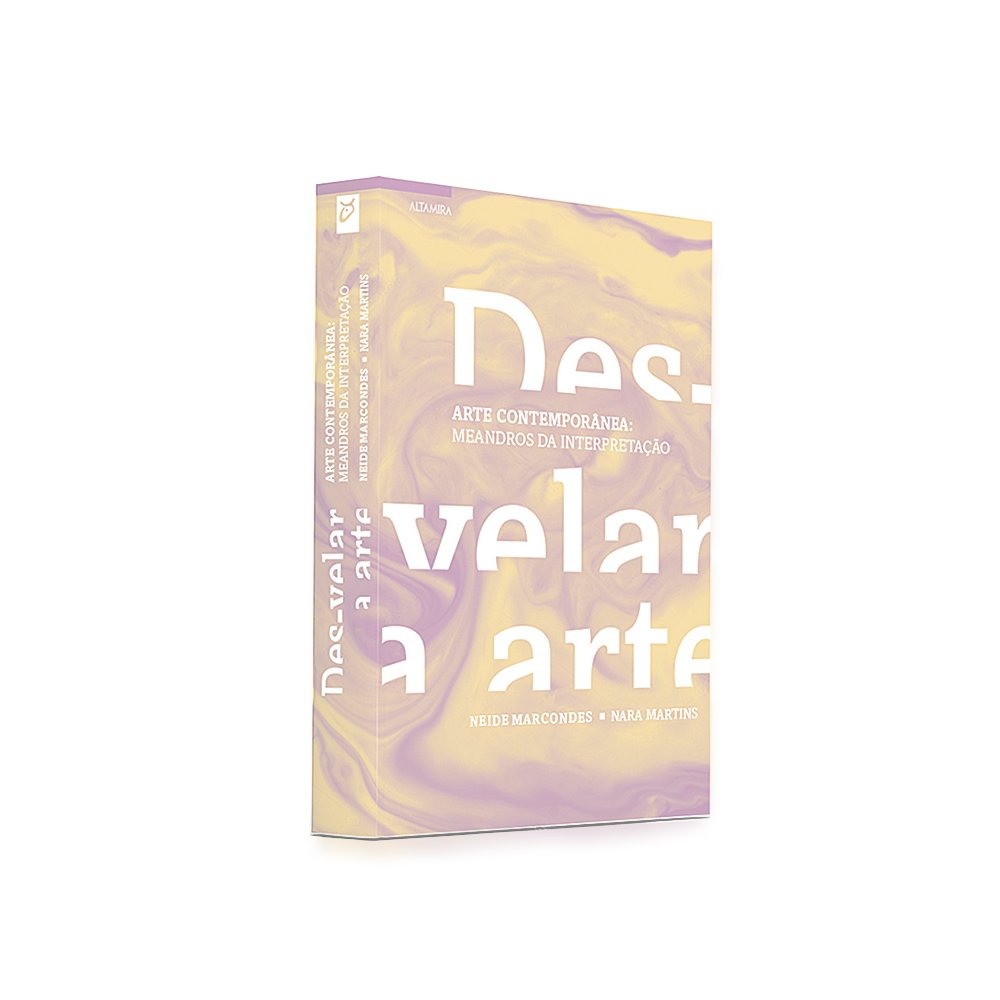 (Des)velar a Arte: Arte Contemporânea: Meandros da Interpretação baixar o livro de graça