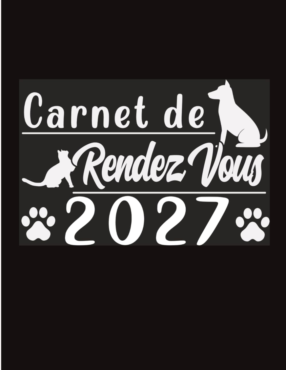 Carnet de Rendez-vous 2027: Agenda professionnel de 8 h à 21 h par créneaux de 15 minutes pour toiletteur chien et chat (French Edition) baixar o livro de graça