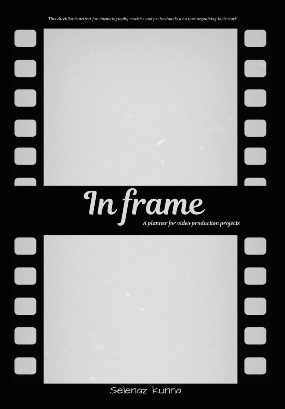 In frame: A planner for video production projects baixar o livro de graça