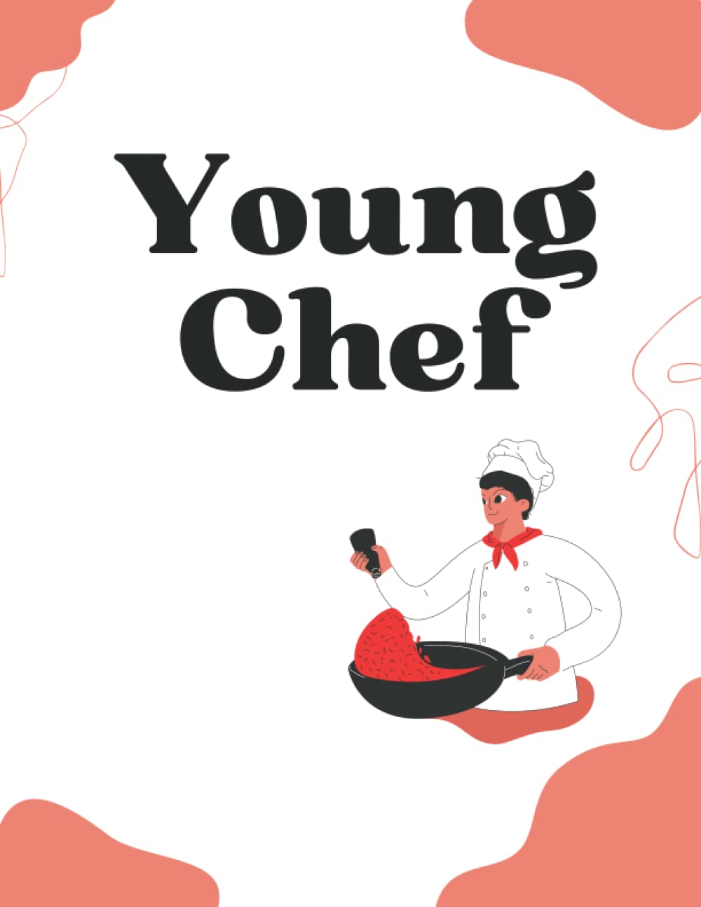 ler totalmente Young Chef - Cooking Recipe Notebook: Personal Cookbook and Blank Cooking Recipe Journal to Write In for your children, kids, son, daughter.
