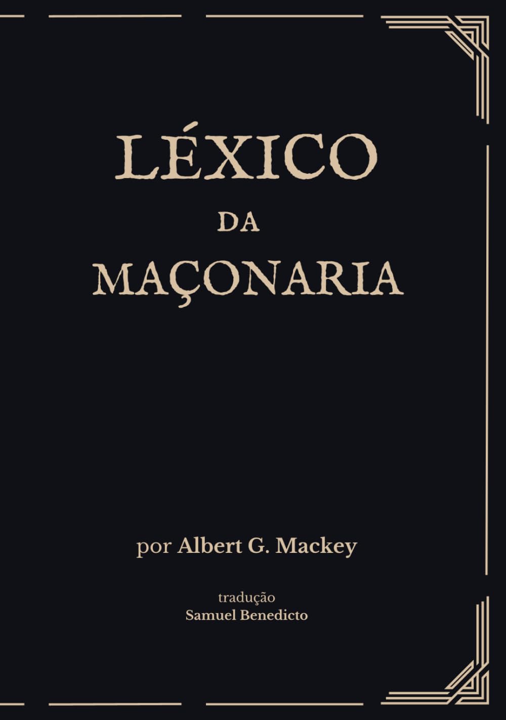 Léxico da Maçonaria (Portuguese Edition) baixar o livro de graça