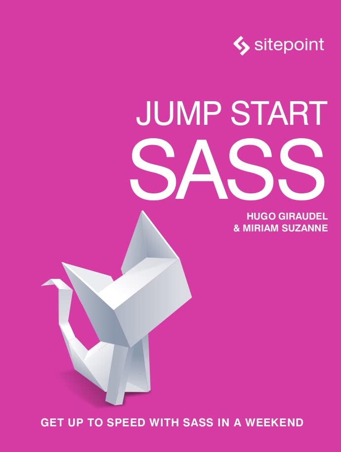ler totalmente Jump Start Sass: Get Up to Speed With Sass in a Weekend (English Edition)