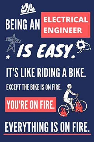 capítulo por capítulo baixar Being a Electrical Engineer Is Easy. It's Like Riding a Bike: Novelty Electrical Engineer Gifts for Men. Journals for Women to Write in With Lines
