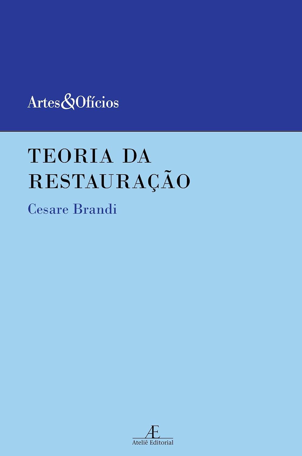 ler totalmente Teoria da Restauração: 5