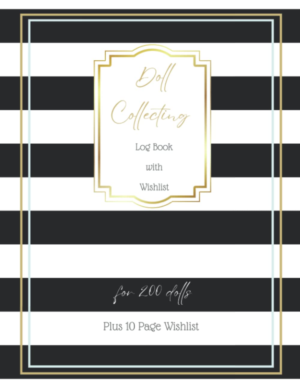 ler totalmente Doll Collecting Log Book with Wishlist