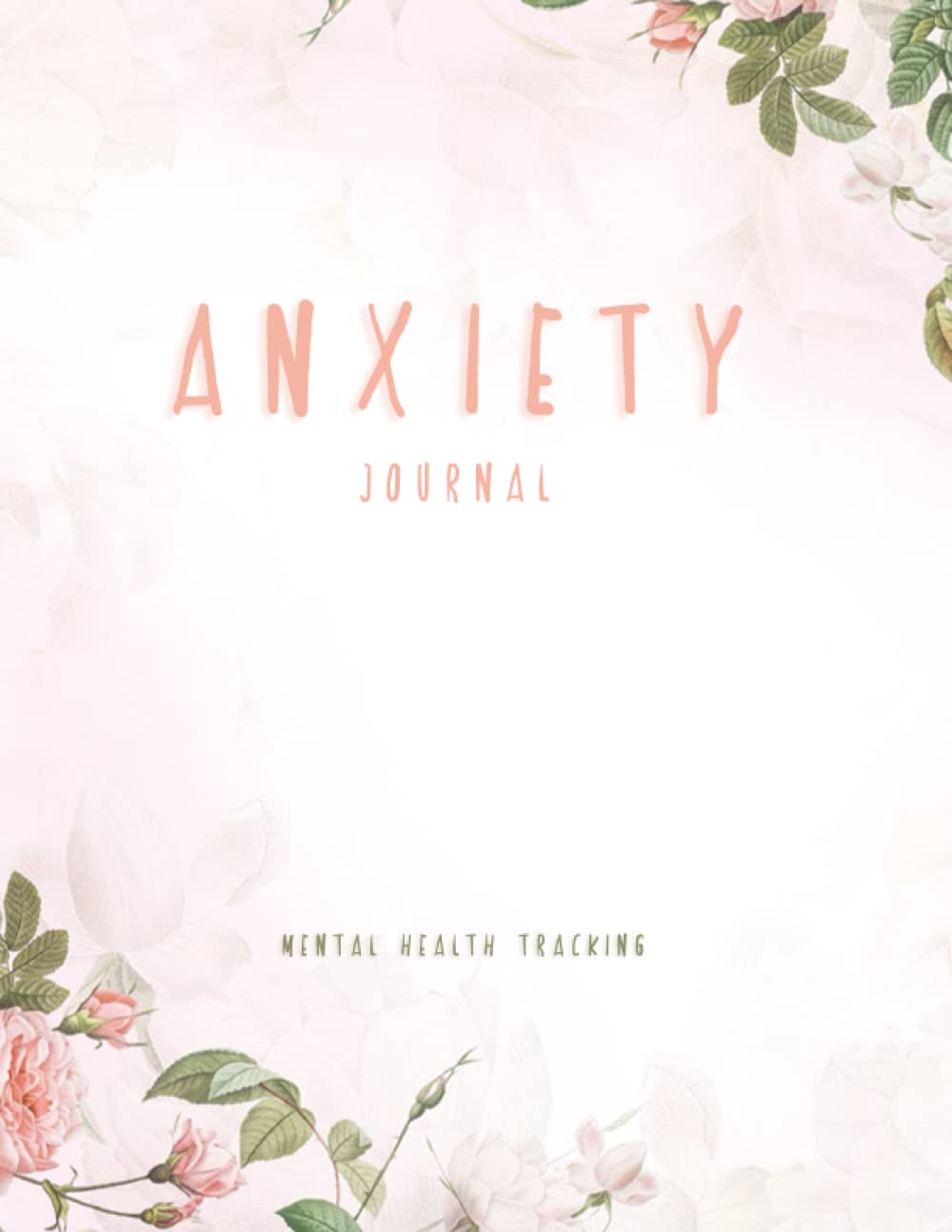 anxiety Journal mental health tracking: Daily Mental Health & Wellness Diary, A daily journal to help you track your mood baixar o livro de graça