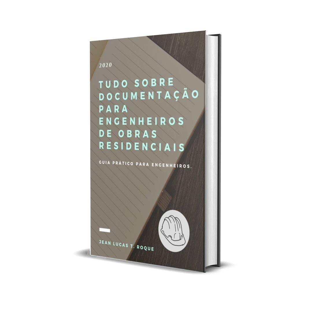 Tudo sobre Documentação para Engenheiros e Arquitetos de Obras Residenciais baixar livro de graça