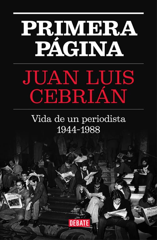 Primera página: Vida de un periodista 1944-1988 baixar livro de graça