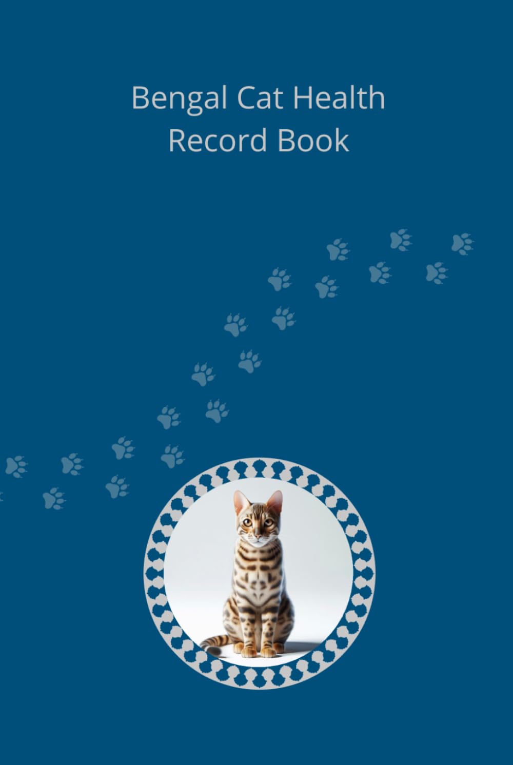 Bengal Cat Health Record Book: Premium Hardcover Edition for Boy Cats - Silver Details - 101 Pages for Veterinary Visits and Medical Tracking baixar o livro de graça