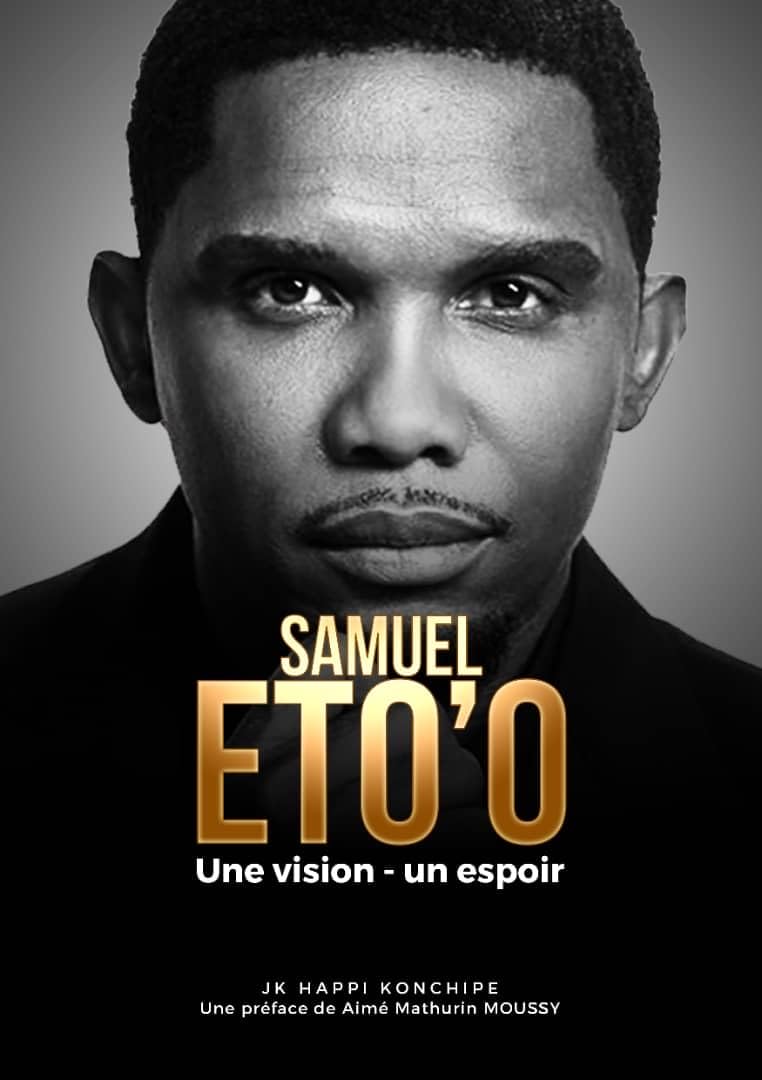 SAMUEL ETO'O: Une vision-un espoir (French Edition) baixar o livro de graça