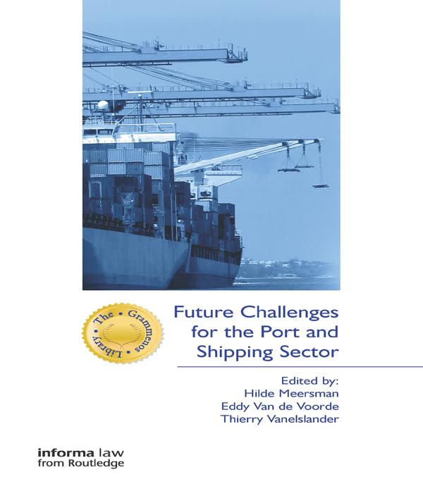 ler totalmente Future Challenges for the Port and Shipping Sector (The Grammenos Library) (English Edition)