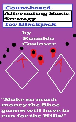 ler totalmente Count based Alternating Basic Strategy for Blackjack (English Edition)