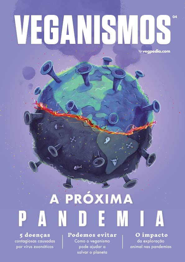 capítulo por capítulo baixar Veganismos Ed. 04 - A Lição das Pandemias (JULIO CESAR PRADO DA SILVA)