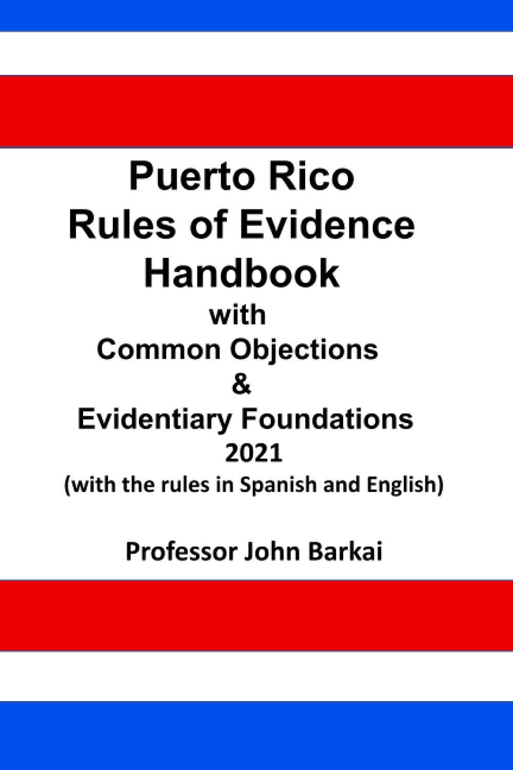 Puerto Rico Rules of Evidence Handbook with Common Objections & Evidentiary Foundations baixar livro de graça