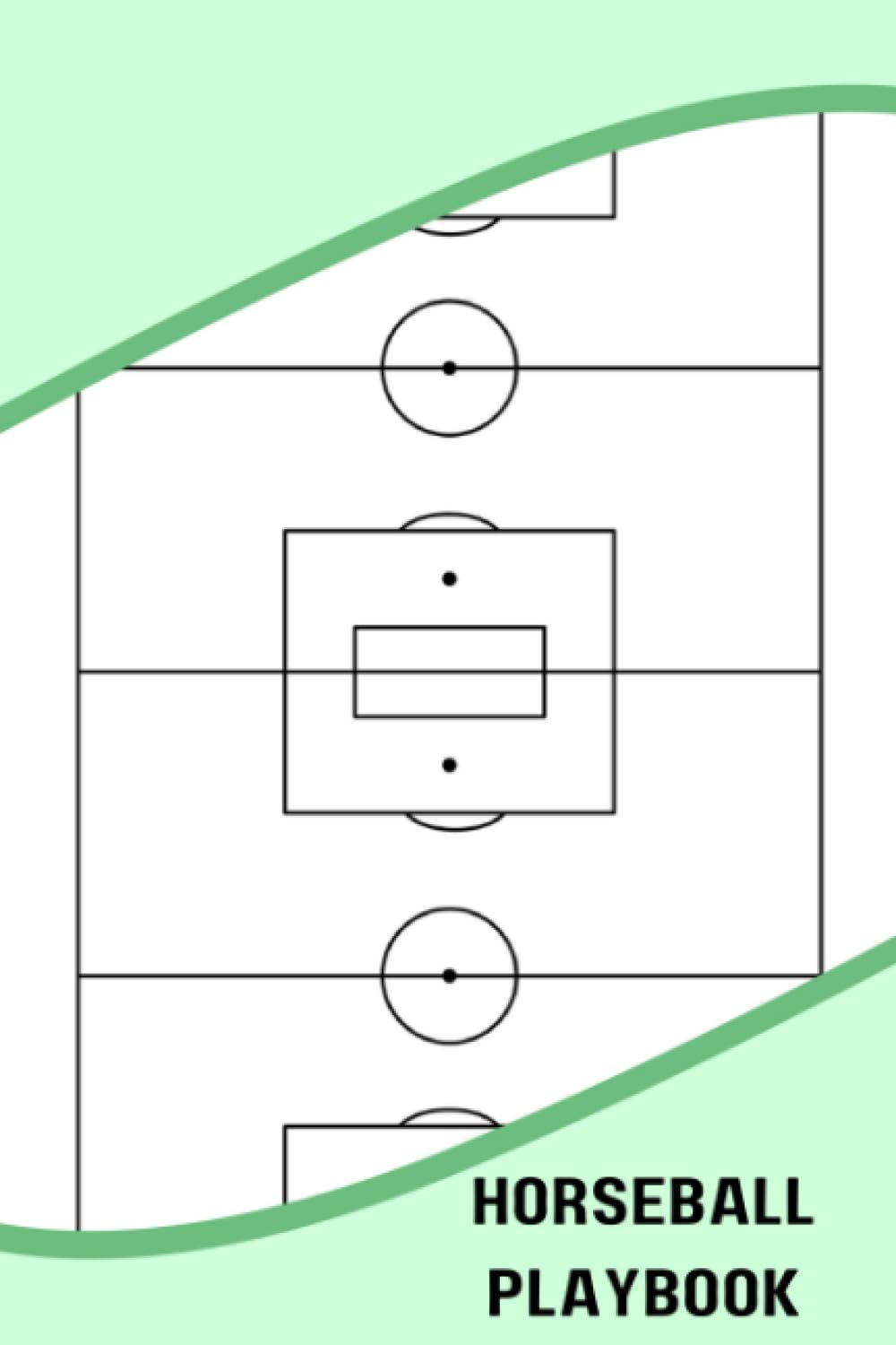 capítulo por capítulo baixar Horseball Playbook: Blank Horseball Court Diagram Notebook For A Coach To Elevate Your Team's Performance By Providing A Clear And Concise Plan Of Action