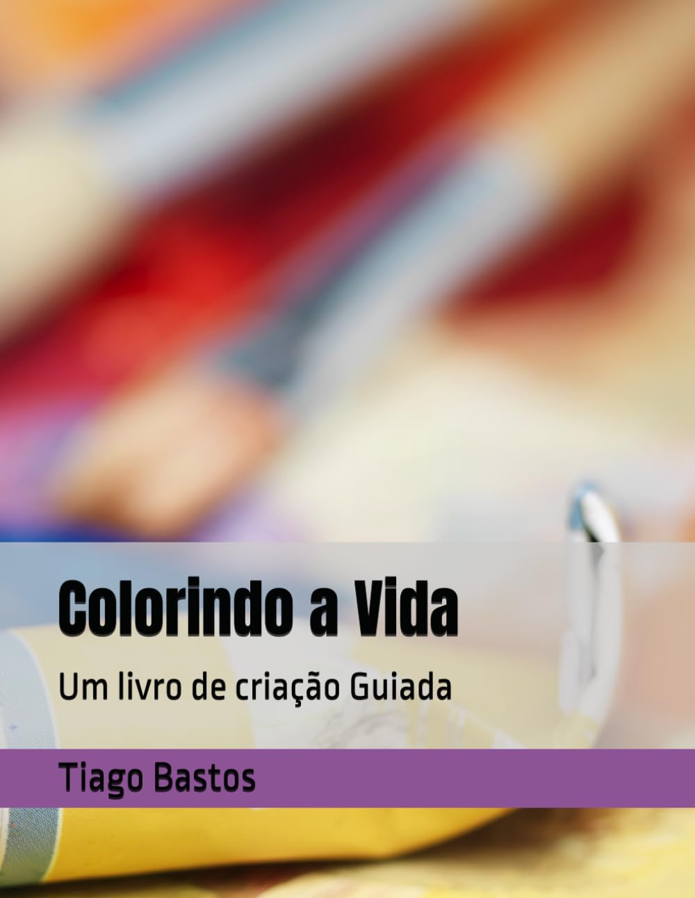 capítulo por capítulo baixar Colorindo a Vida: Um livro de criação Guiada (Portuguese Edition)