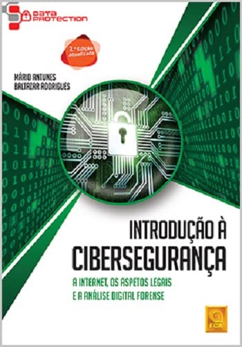 capítulo por capítulo baixar Introdução à cibersegurança - a internet, os aspetos legais e a análise digital forense (2ª ed.at.)