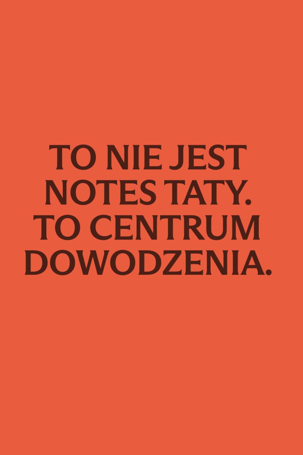 ler totalmente To nie jest notes taty, to centrum dowodzenia: Notes w linie na Dzień Ojca | Zabawny prezent dla taty, ojca i domowego dowódcy | 100 stron (Polish Edition)