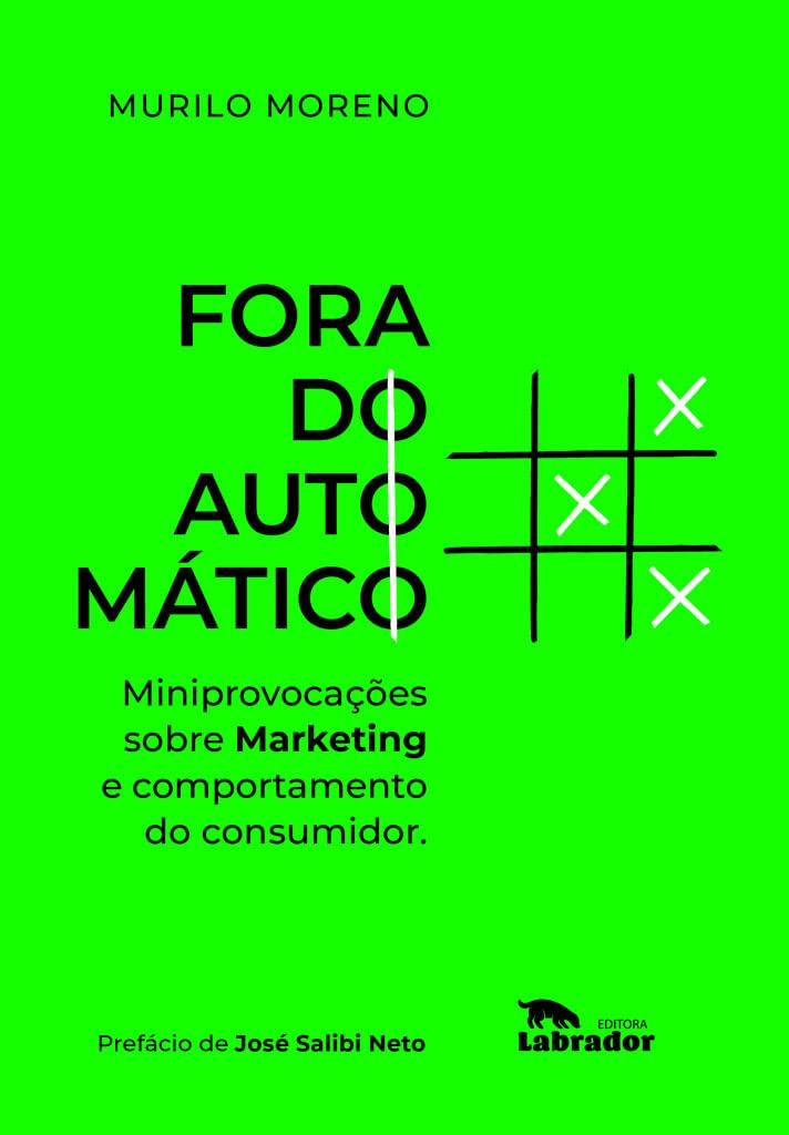 Fora do automático: Miniprovocações sobre marketing e comportamento do consumidor baixar livro de graça