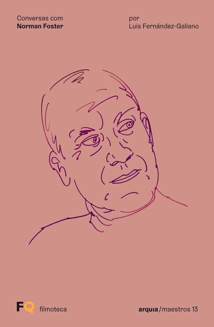Conversas com Norman Foster: por Luis Fernández-Galiano: 13 baixar o livro de graça
